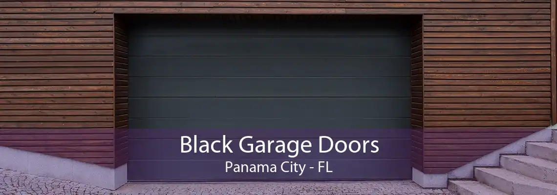 Black Garage Doors Panama City - FL