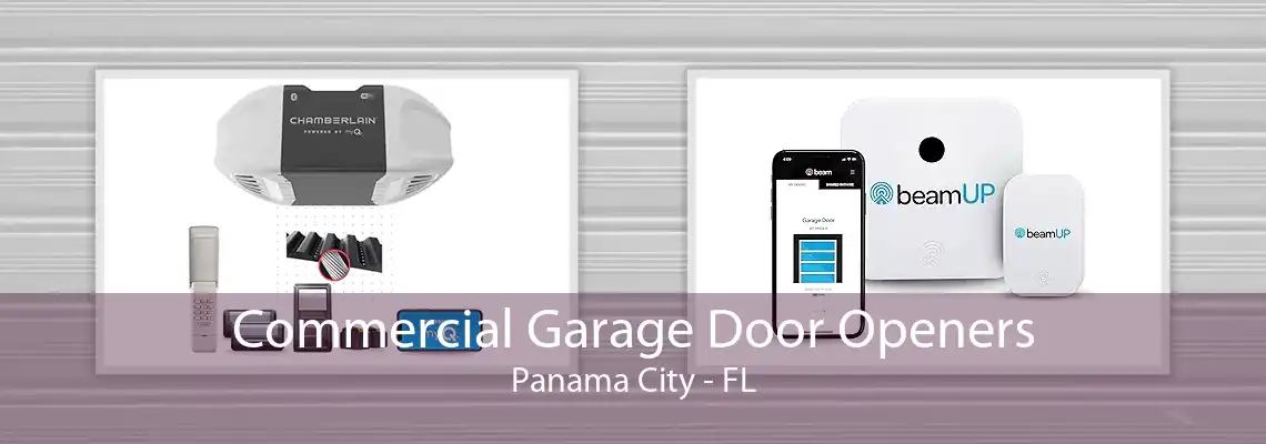 Commercial Garage Door Openers Panama City - FL