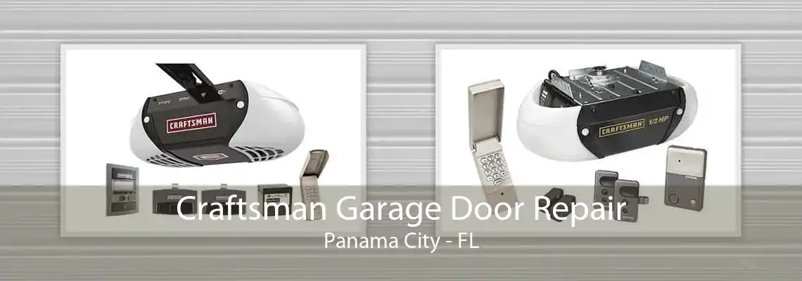 Craftsman Garage Door Repair Panama City - FL