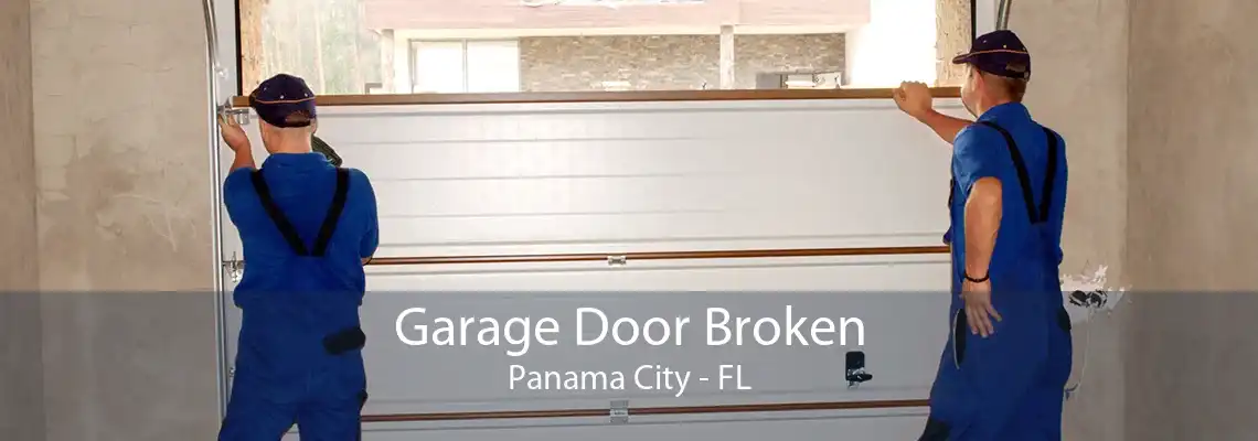 Garage Door Broken Panama City - FL