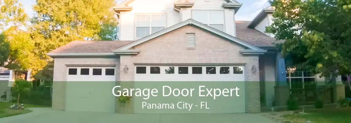 Garage Door Expert Panama City - FL