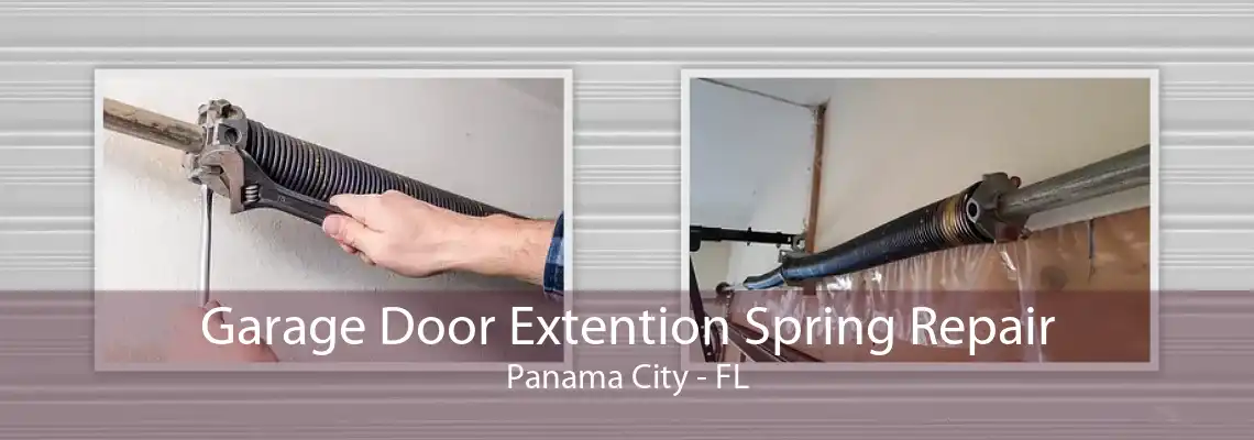 Garage Door Extention Spring Repair Panama City - FL