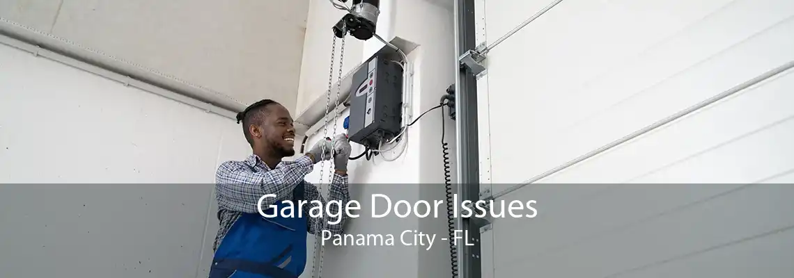 Garage Door Issues Panama City - FL