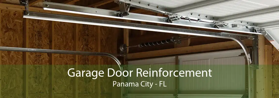 Garage Door Reinforcement Panama City - FL