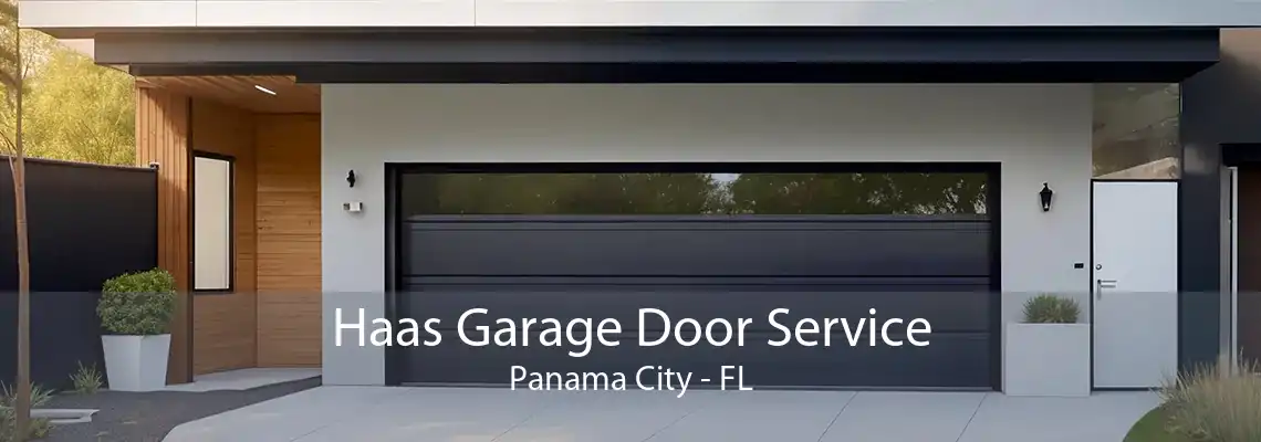 Haas Garage Door Service Panama City - FL