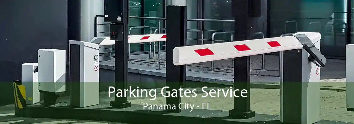 Parking Gates Service Panama City - FL