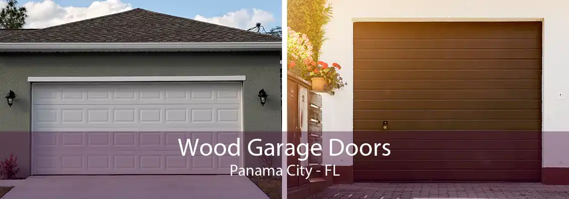 Wood Garage Doors Panama City - FL